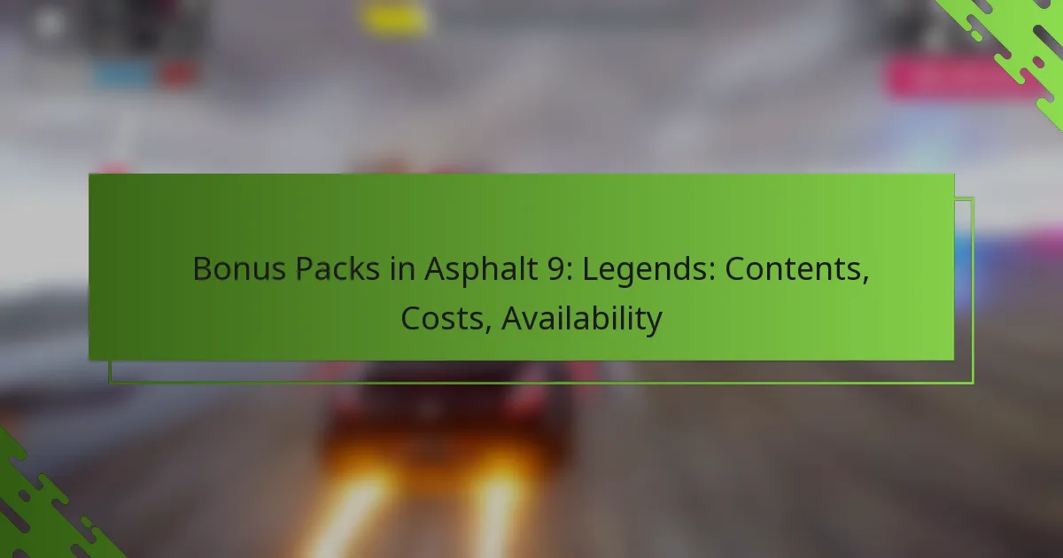 Bonus Packs in Asphalt 9: Legends: Contents, Costs, Availability
