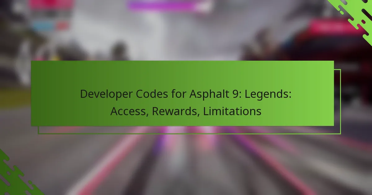 Developer Codes for Asphalt 9: Legends: Access, Rewards, Limitations