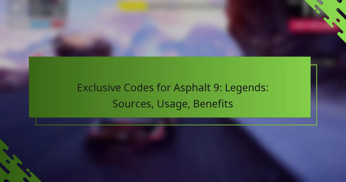 Exclusive Codes for Asphalt 9: Legends: Sources, Usage, Benefits