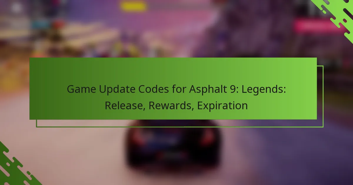 Game Update Codes for Asphalt 9: Legends: Release, Rewards, Expiration