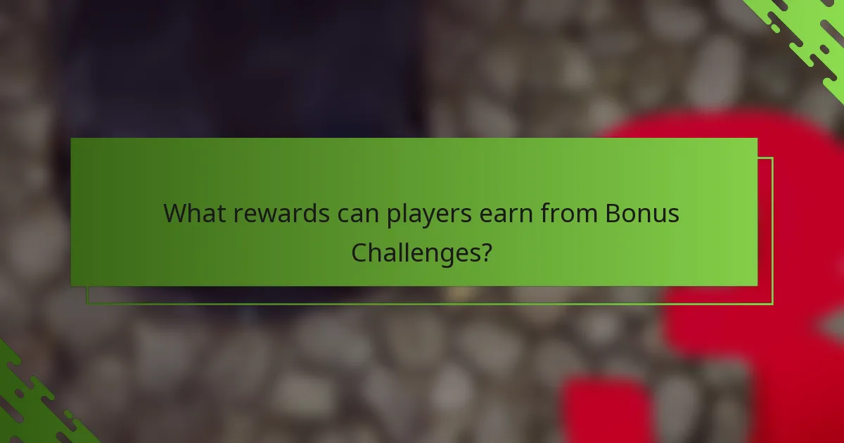 What rewards can players earn from Bonus Challenges?