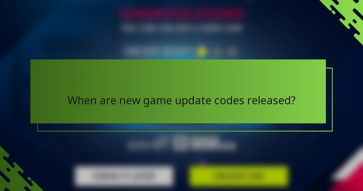 When are new game update codes released?